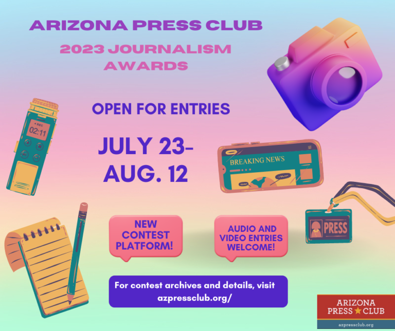 The 2023 Arizona Press Club contest is now open – Arizona Press Club